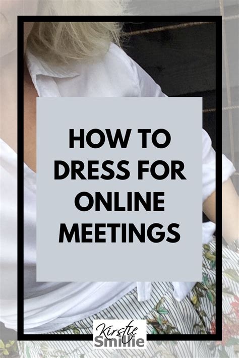 How to dress for online meetings
